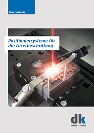 Positioniersysteme für die Laserbeschriftung