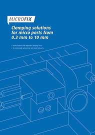 MICROFIX Clamping Solutions for Micro Parts