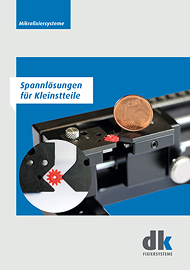 MICROFIX Spannlösungen für Kleinstteile